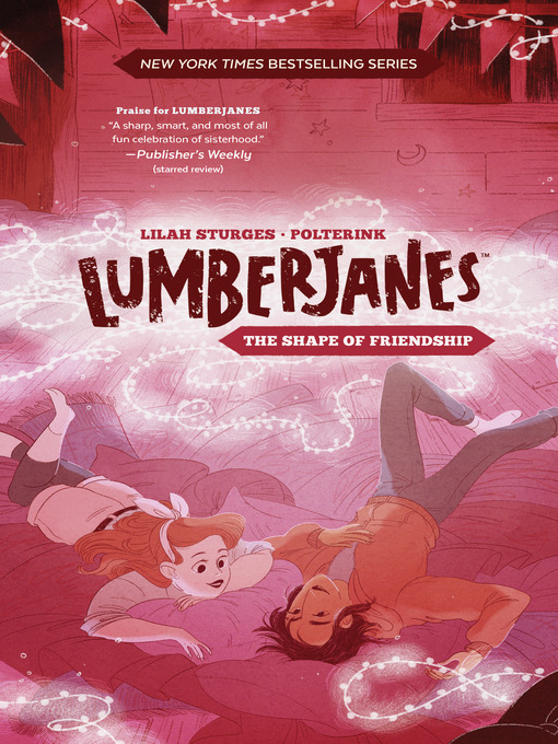 Title details for Lumberjanes: The Shape of Friendship by Shannon Watters - Available